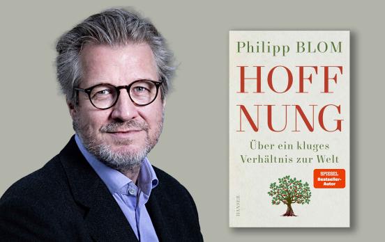 Kulturanzeiger – Philipp Blom: „Hoffnung“