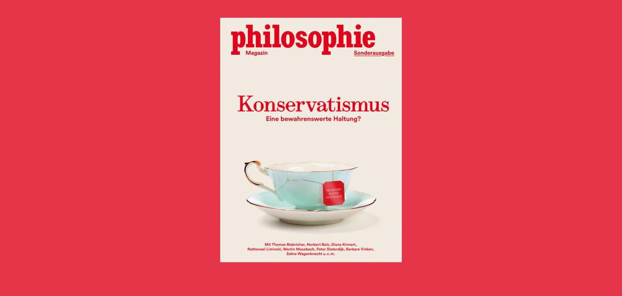Die neue Sonderausgabe: Konservatismus 